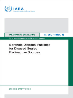cover image of Borehole Disposal Facilities for Disused Sealed Radioactive Sources